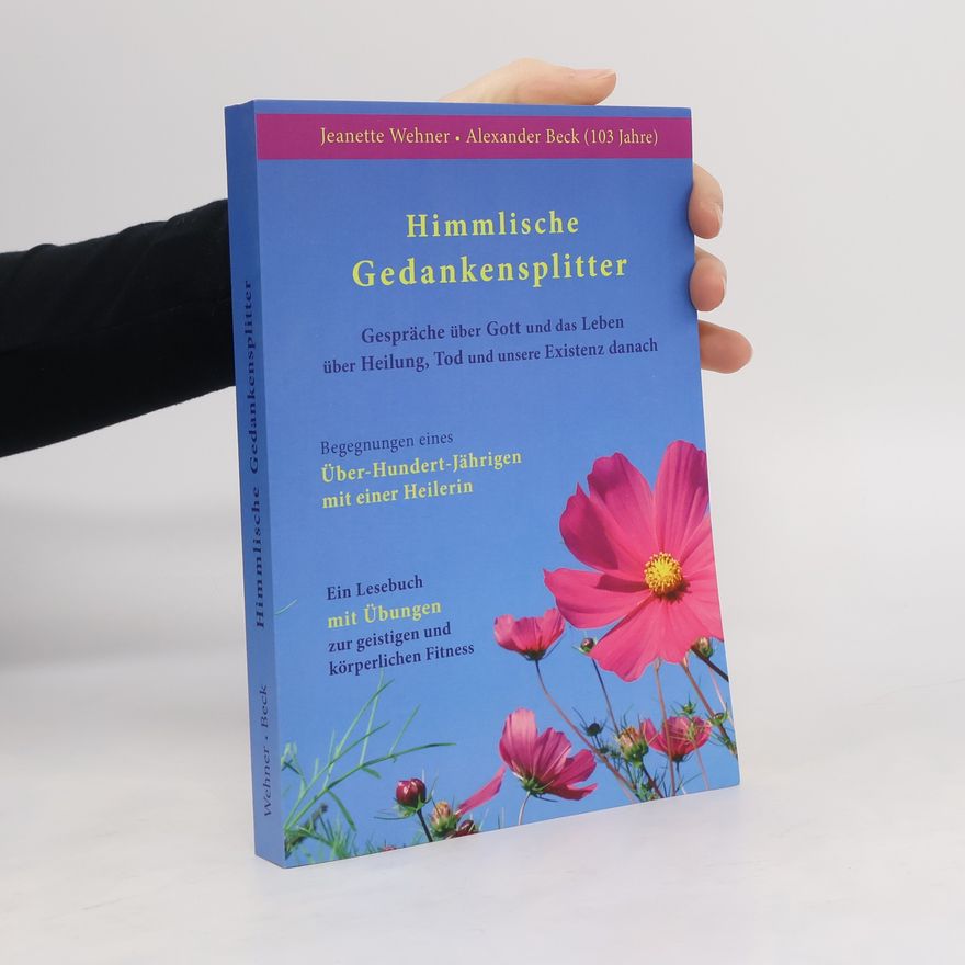 Jeanette Wehner Himmlische Gedankensplitter