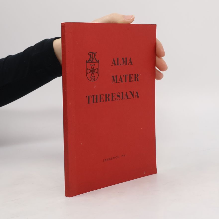 Autores varios Alma Mater Theresiana. Jahrbuch 1981