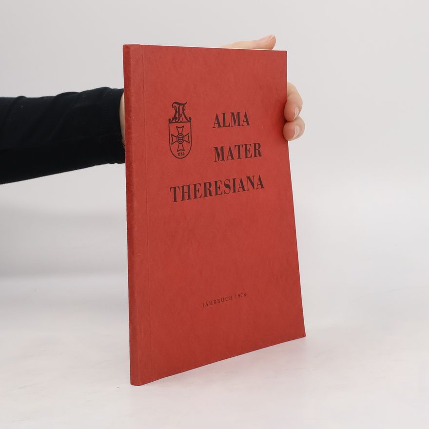 Autorenkollektiv Alma Mater. Theresiana