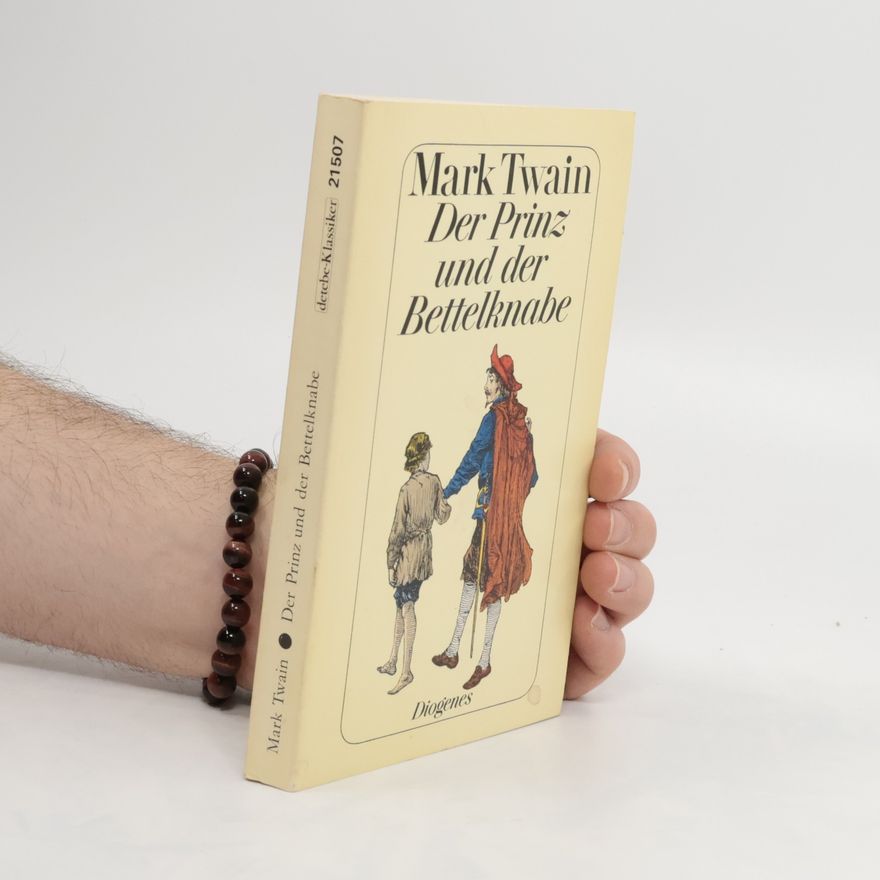 Mark Twain Der Prinz und der Bettelknabe