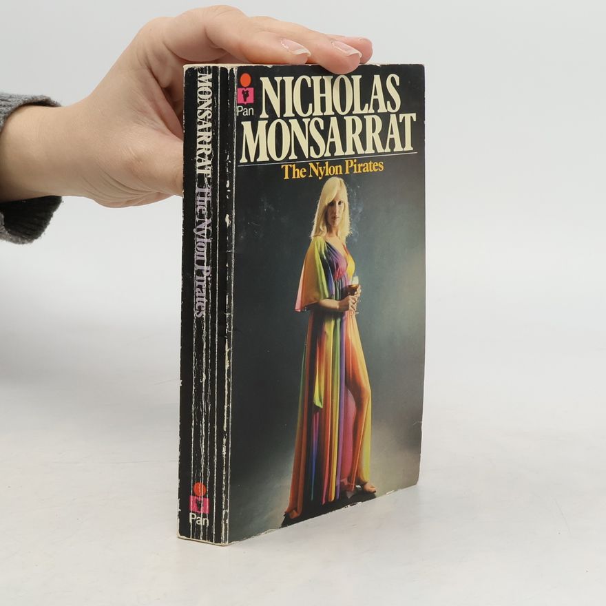 Nicholas Monsarrat The Nylon Pirates