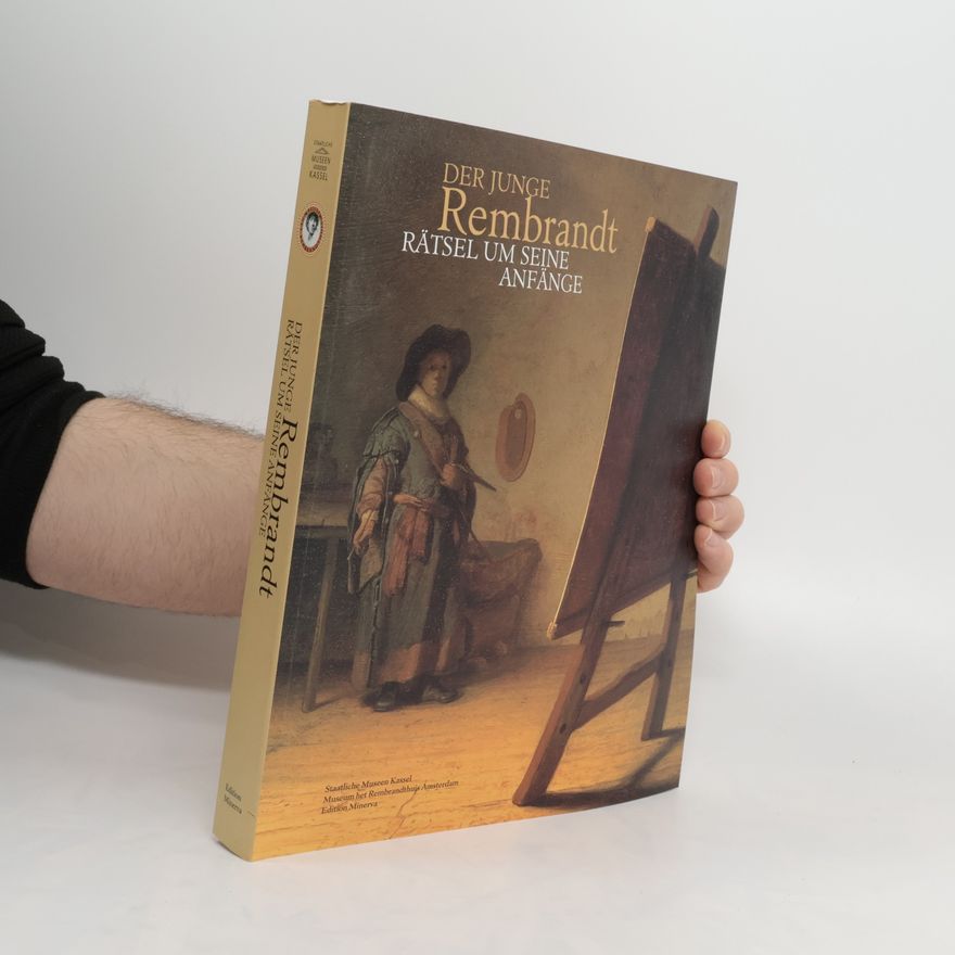 Ernst van de Wetering Der junge Rembrandt