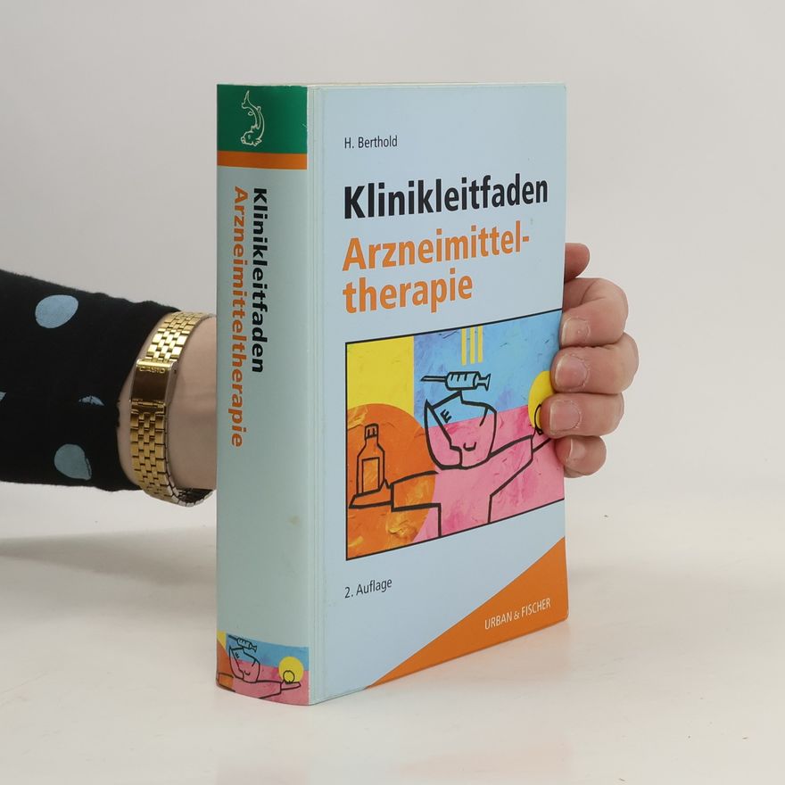 Heiner Berthold Klinikleitfaden Arzneimitteltherapie