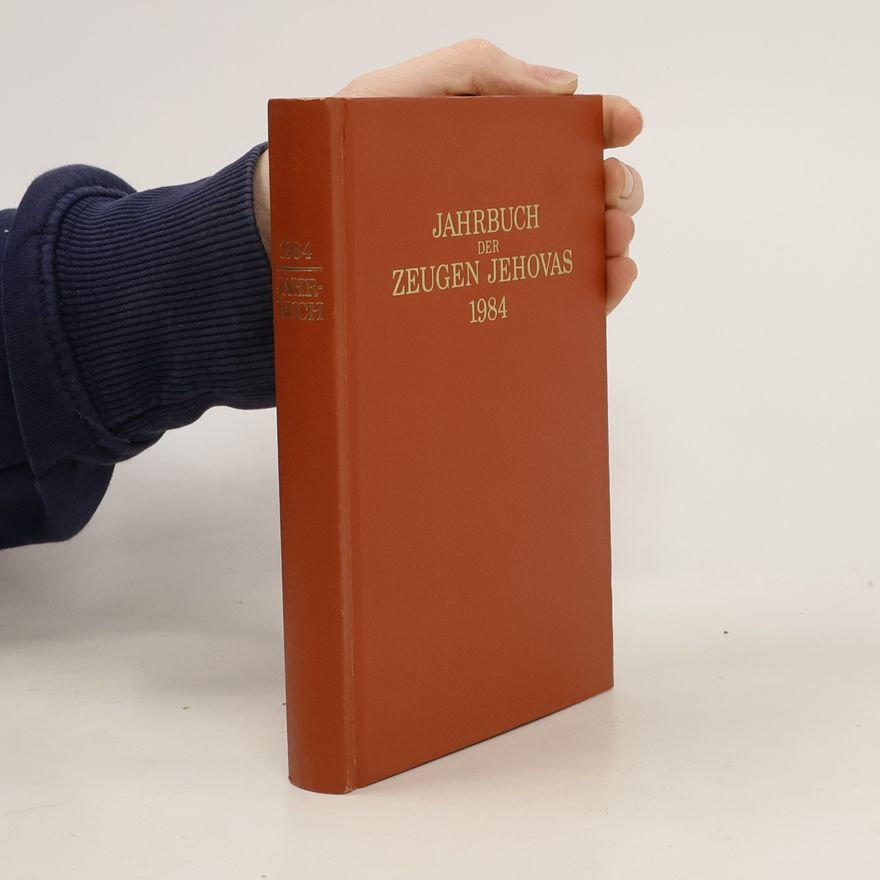 Collectif d'auteurs Jahrbuch der Zeugen Jehovas 1984