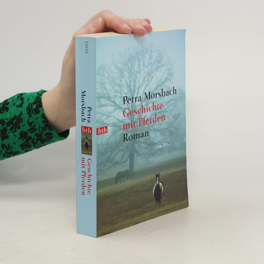 Petra Morsbach Geschichte mit Pferden