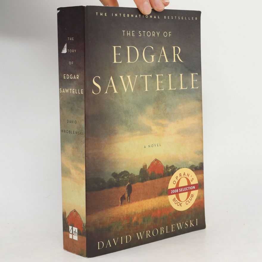 David Wroblewski The Story of Edgar Sawtelle