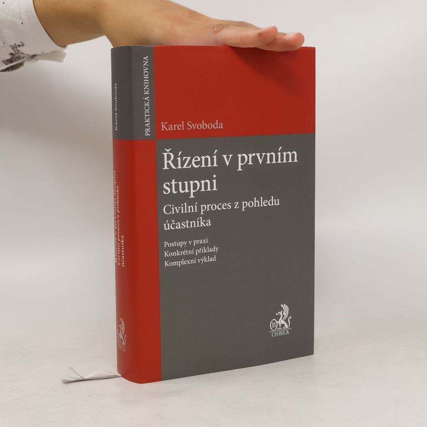 Karel Svoboda Řízení v prvním stupni