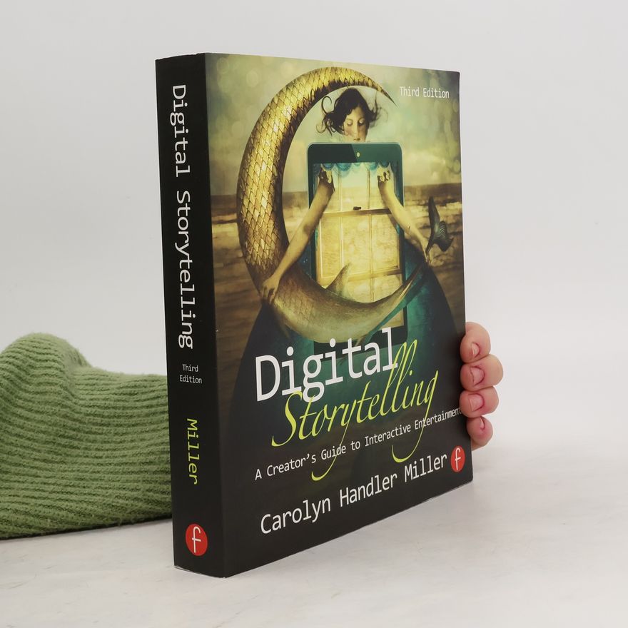 Carolyn Handler Miller Digital Storytelling