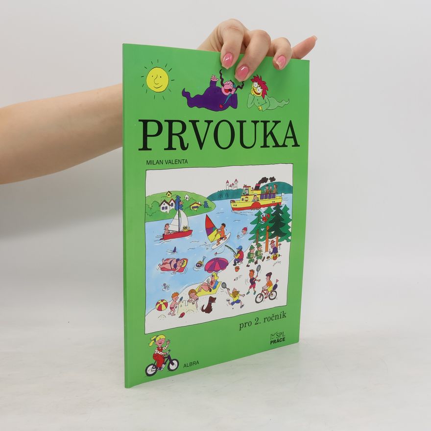 Práce Prvouka pro 2.ročník ZŠ - učebnice