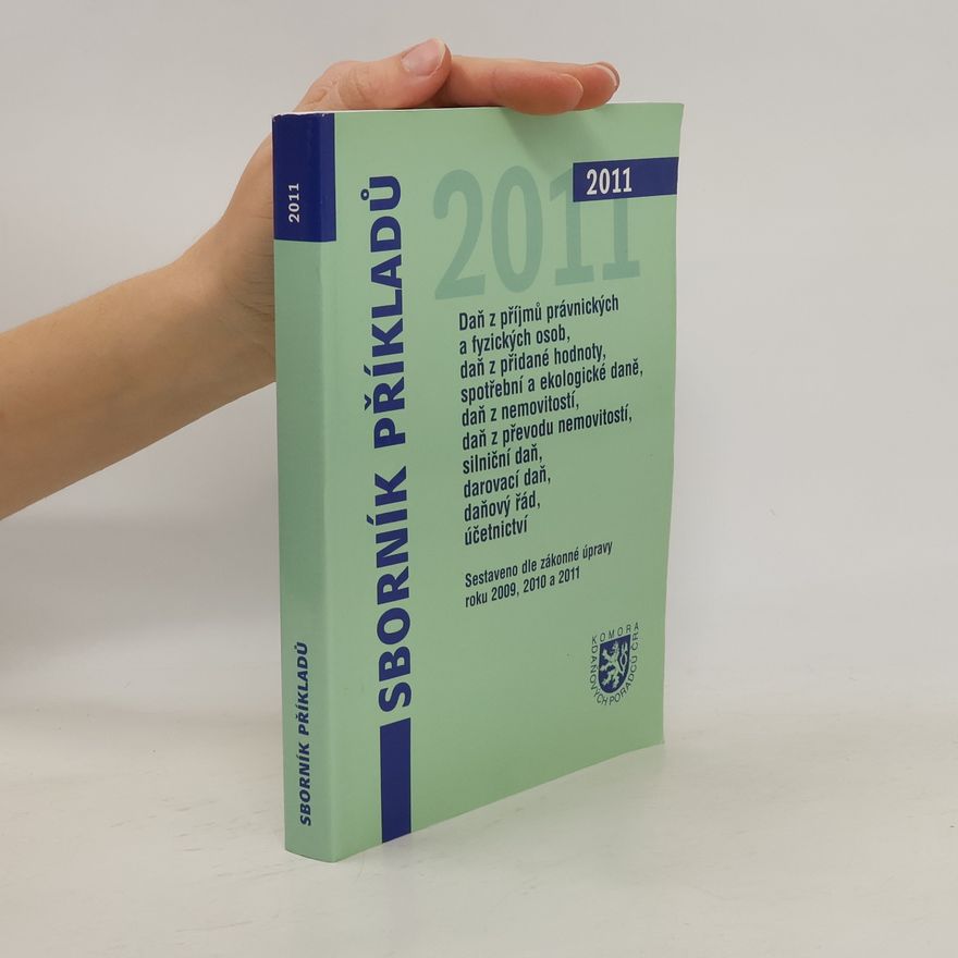 Komora daňových poradců České republiky Sborník příkladů 2011