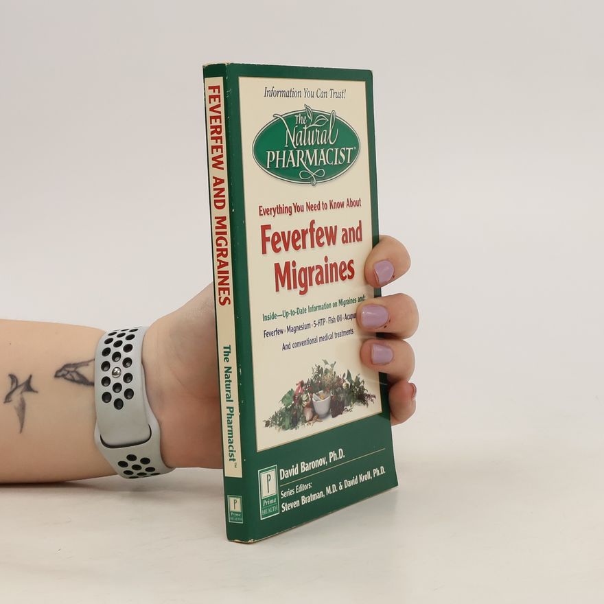 David Baronov Feverfew and Migraines