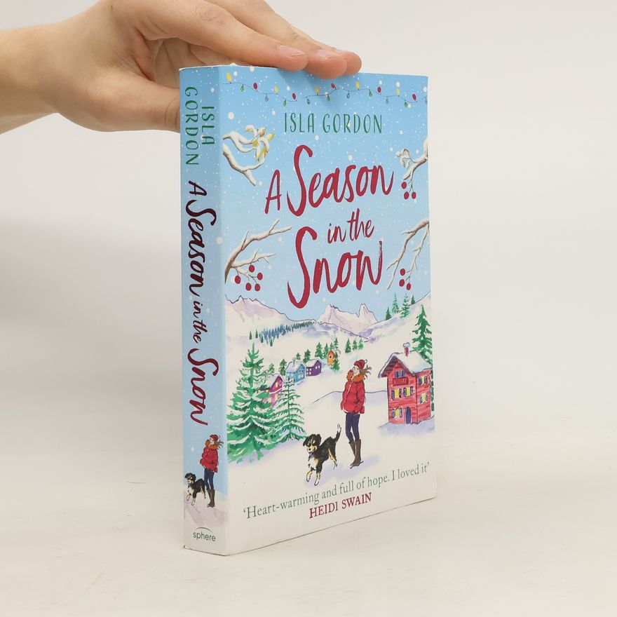 Isla Gordon A Season in the Snow