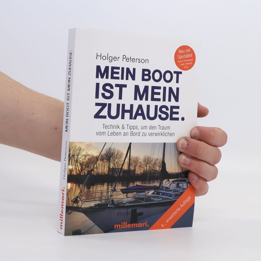 Holger Peterson Mein Boot ist mein Zuhause
