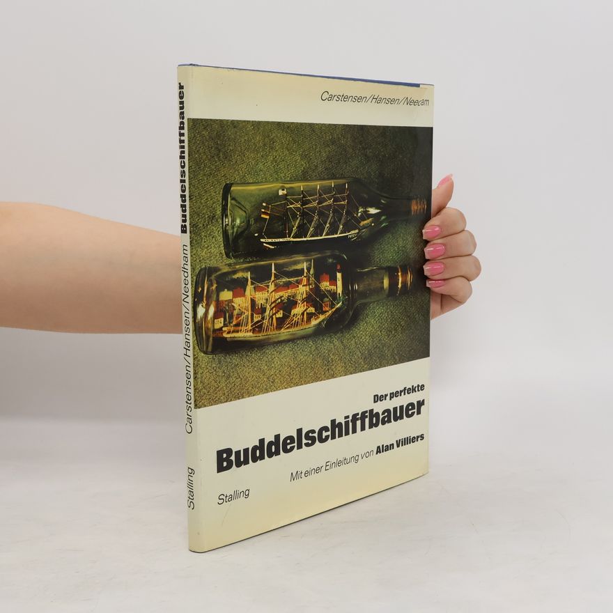 Theodor Carstensen Der perfekte Buddelschiffbauer