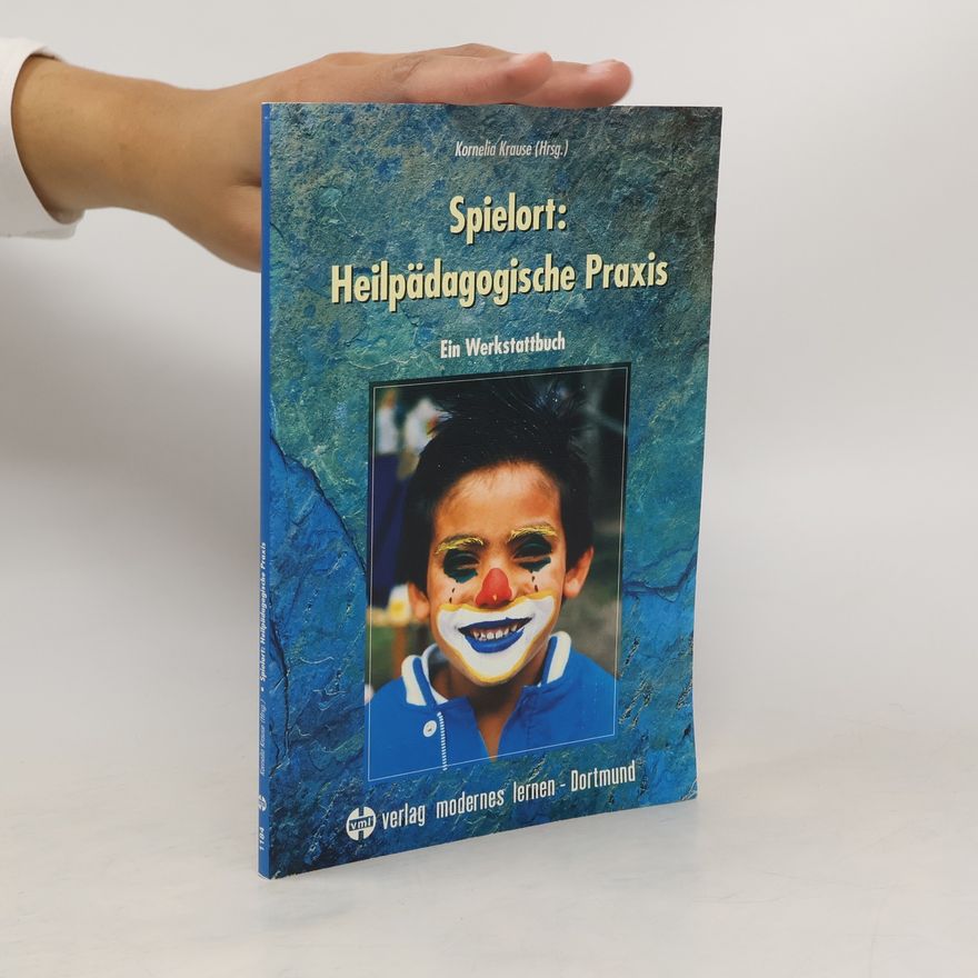 Kornelia Krause Spielort: heilpädagogische Praxis