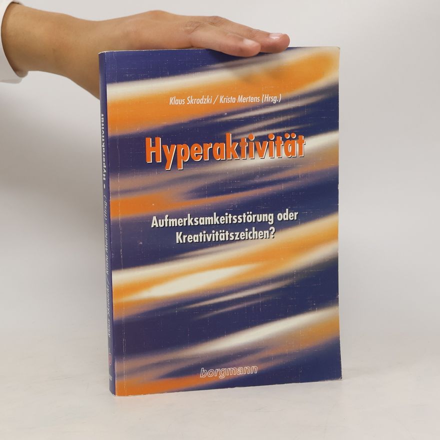 Klaus Skrodzki Hyperaktivität