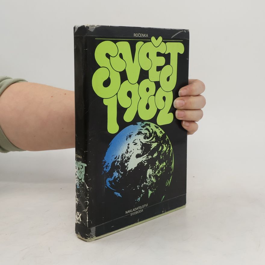 Autorenkollektiv Svět 1982 : ročenka