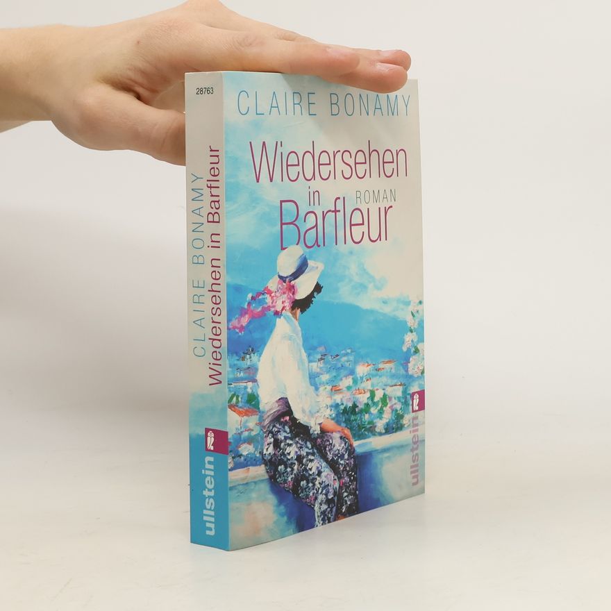 Claire Bonamy Wiedersehen in Barfleur