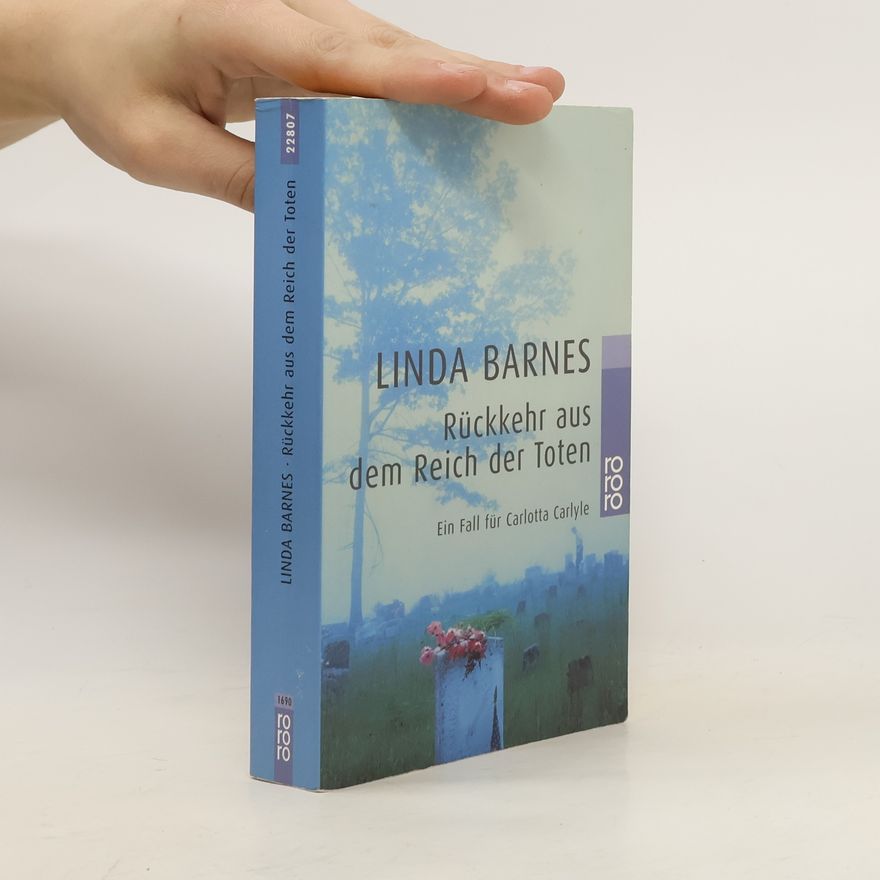Linda Barnes Rückkehr aus dem Reich der Toten