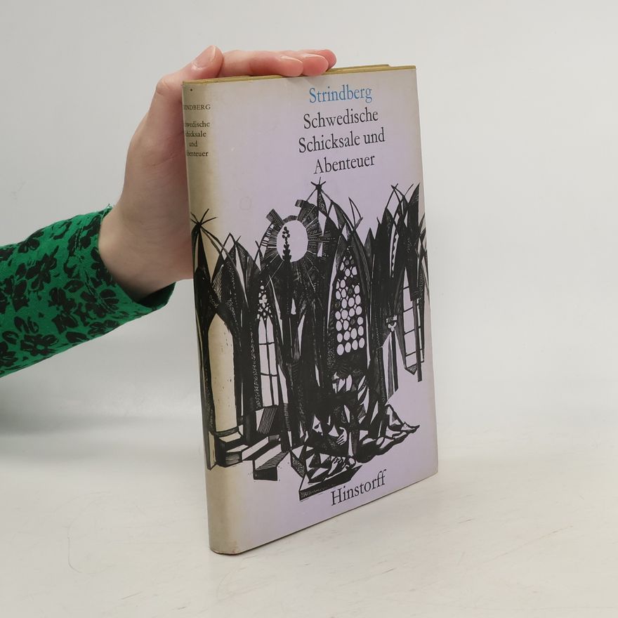 August Strindberg Schwedische Schicksale und Abenteuer