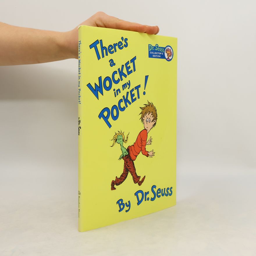 Dr. Seuss There's a Wocket in My Pocket!