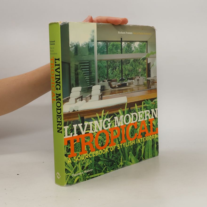 Phyllis Richardson Living Modern Tropical
