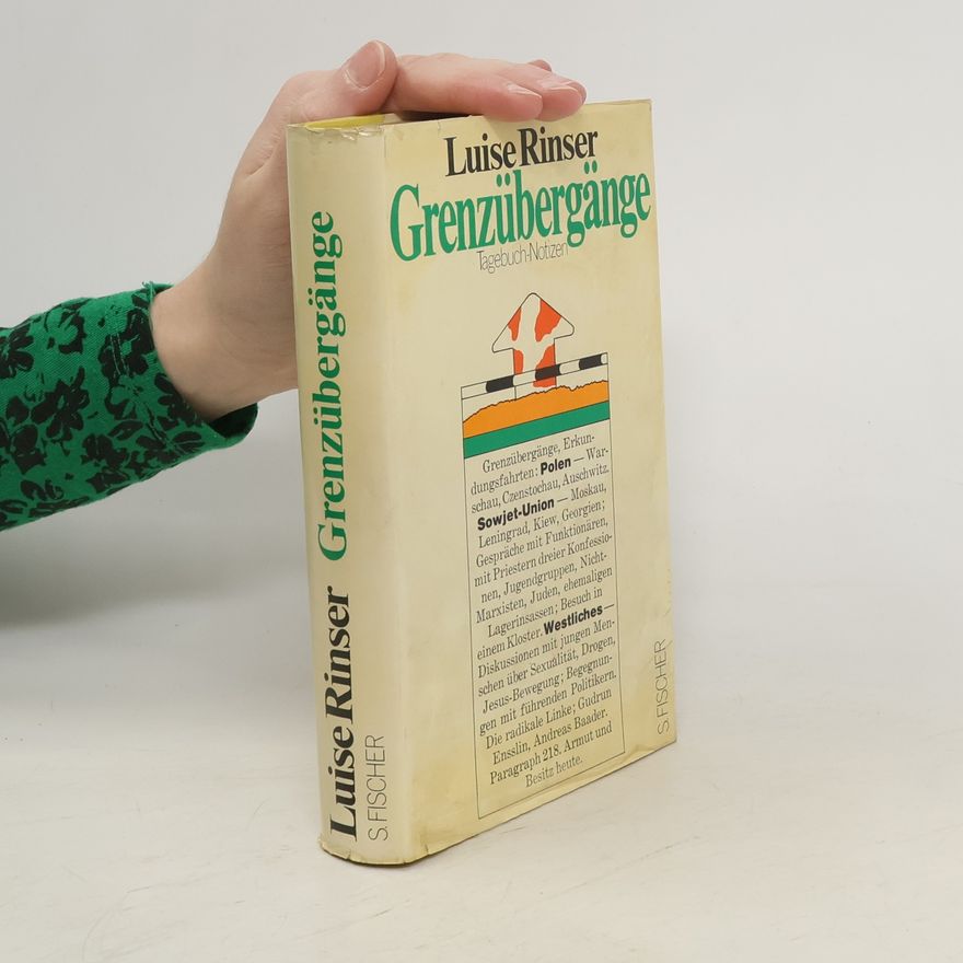 Luise Rinser Grenzübergänge