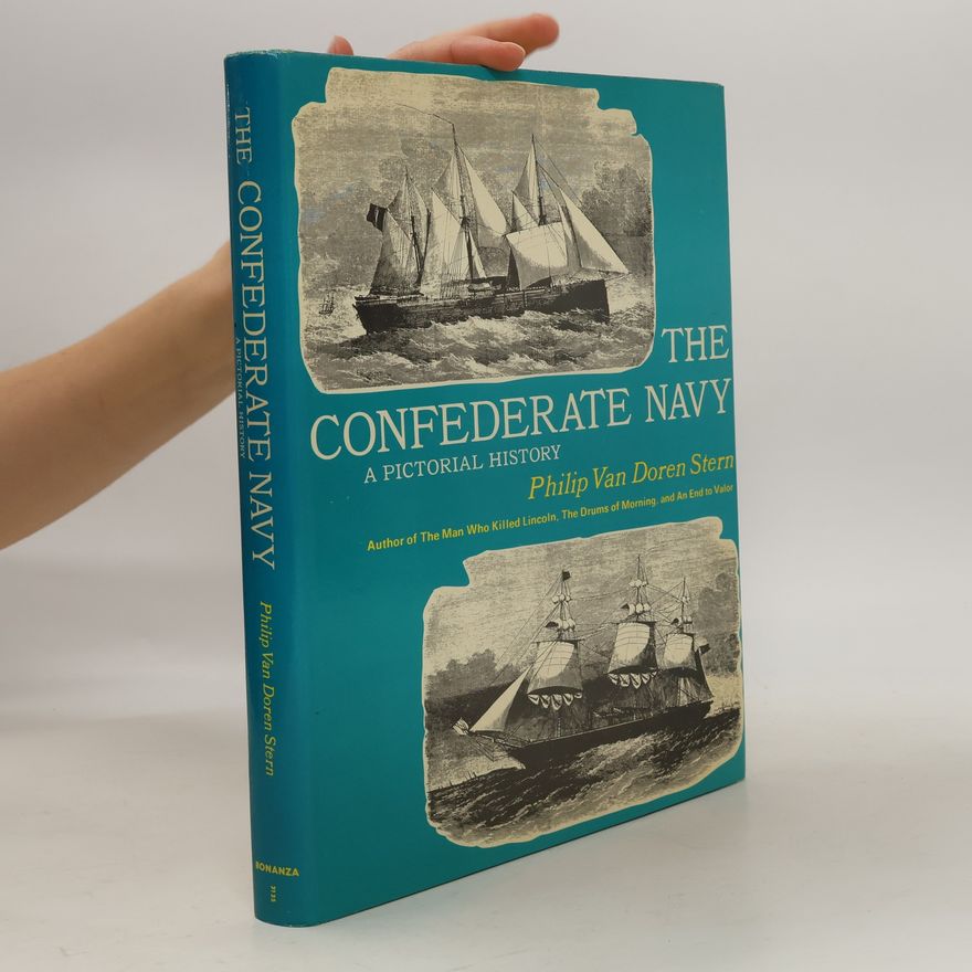 Philip Van Doren Stern The Confederate Navy