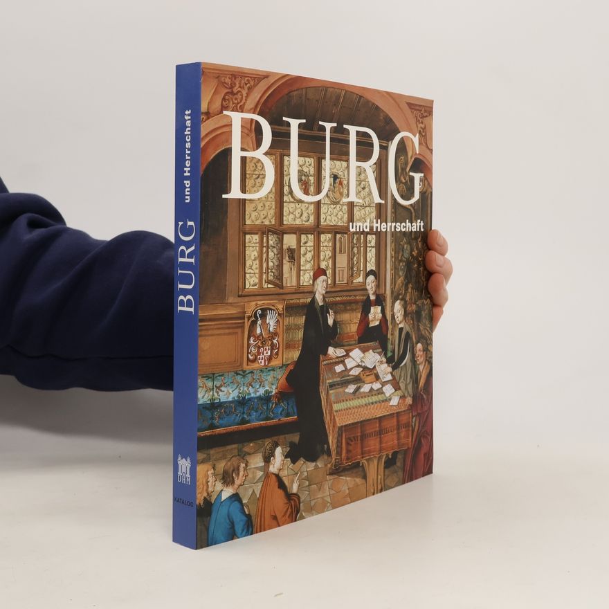 Autorenkollektiv Burg und Herrschaft