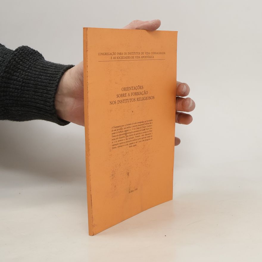 Various authors Orientações sobre a Formação nos Institutos Religiosos