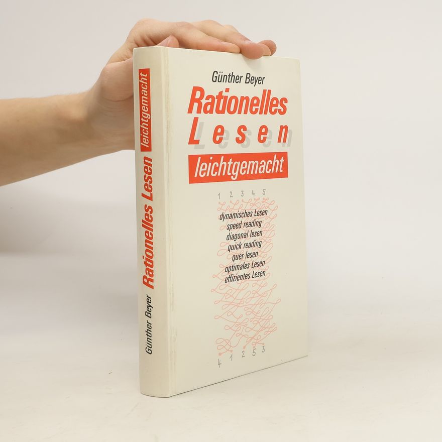 Günther Beyer Rationelles Lesen leichtgemacht