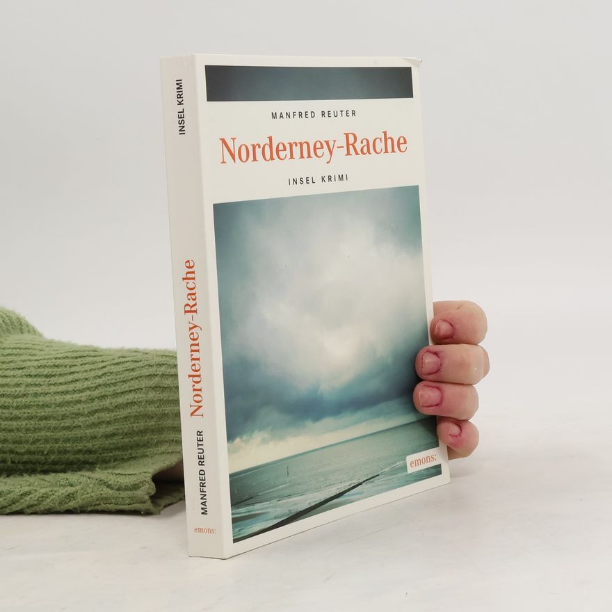 Manfred Reuter Norderney-Rache