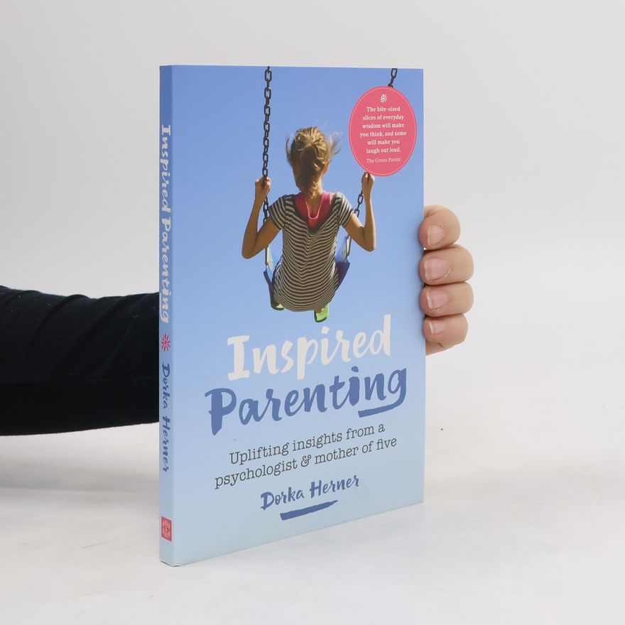 Dorka Herner Inspired Parenting