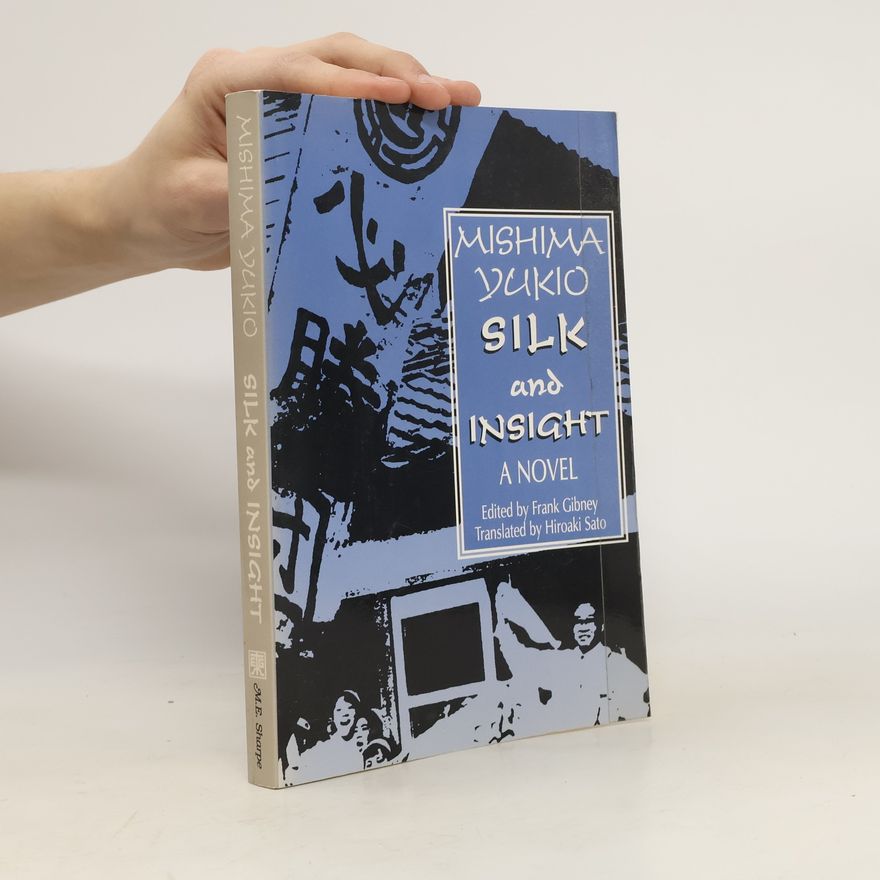 Yukio Mishima Silk and Insight