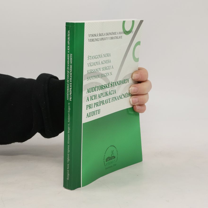 Eugen Safonov Audítorské štandardy a ich aplikácia pri príprave finančného auditu