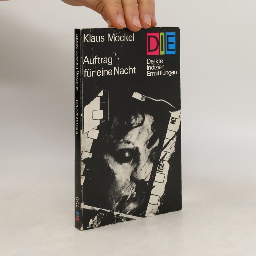 Klaus Möckel Auftrag für eine Nacht