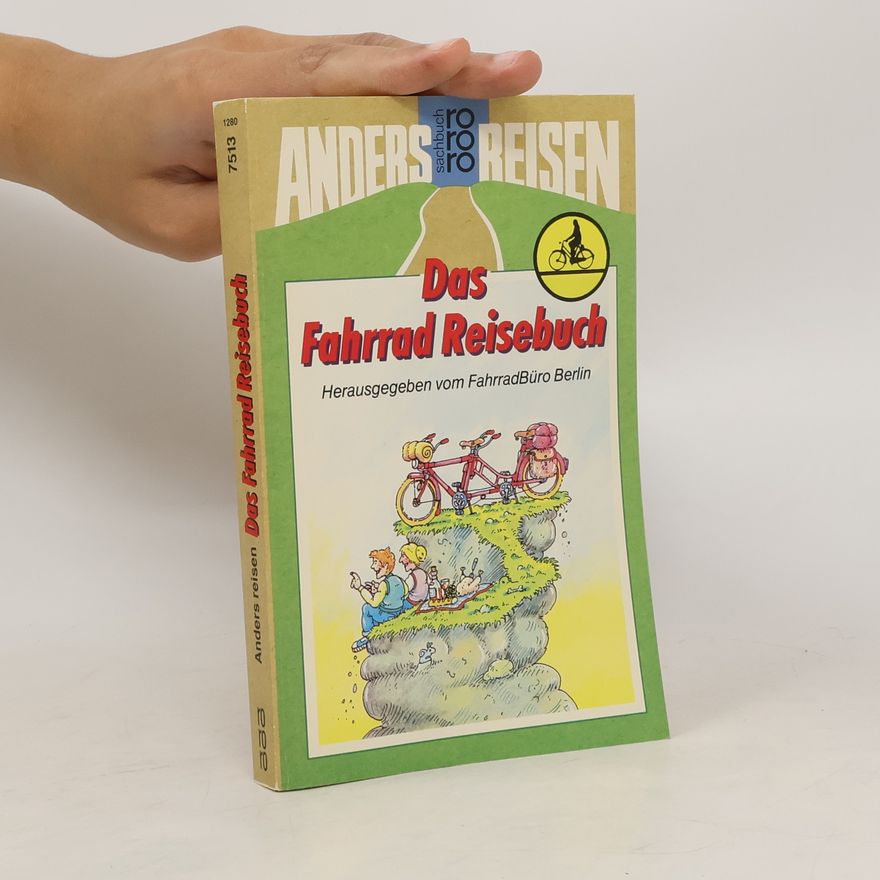 Various authors Das Fahrrad Reisebuch