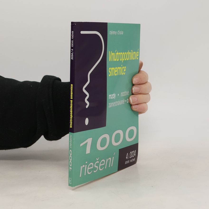 Kolektív autorov 1 000 riešení 4/2024. Vnitropodnikové smernice