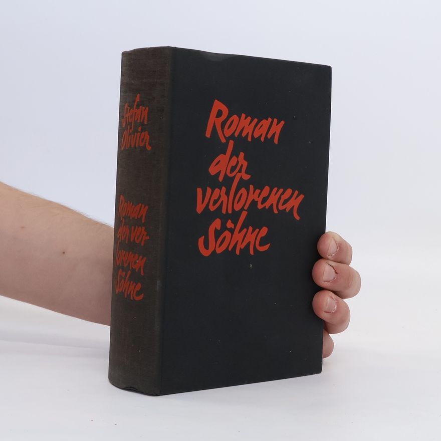 Stefan Olivier Roman der verlorenen Söhne