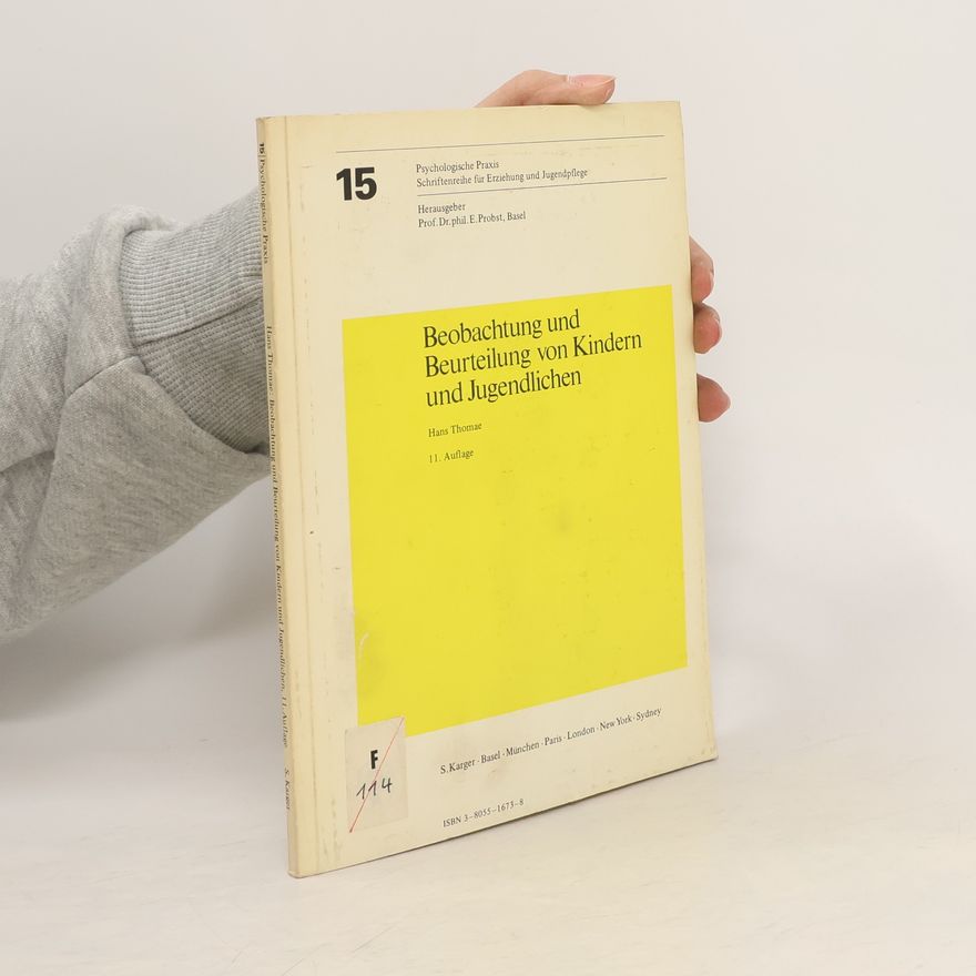 Hansjörg Thomae Beobachtung und Beurteilung von Kindern und Jugendlichen