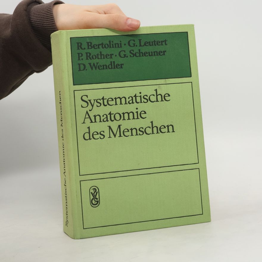 Georg Scheuner Systematische Anatomie des Menschen