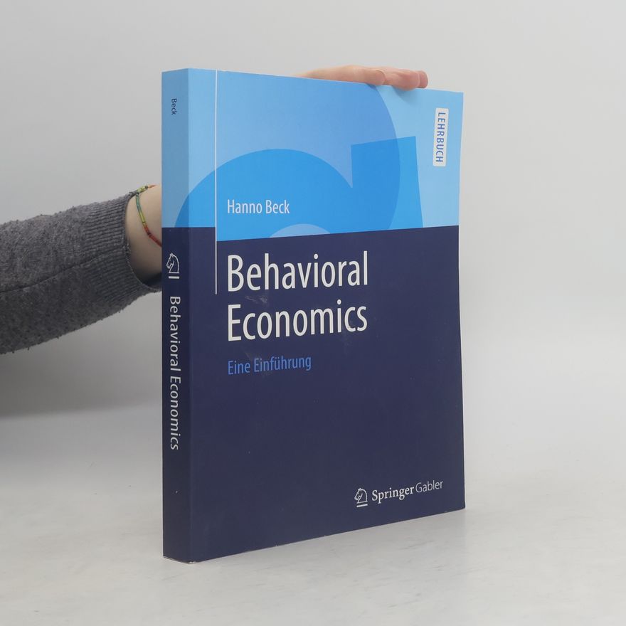 Hanno Beck Behavioral Economics