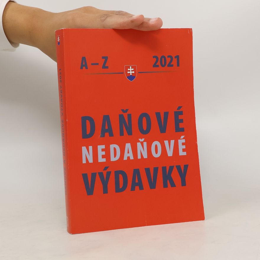 Kolektiv autorů Daňové a nedaňové výdavky 2021