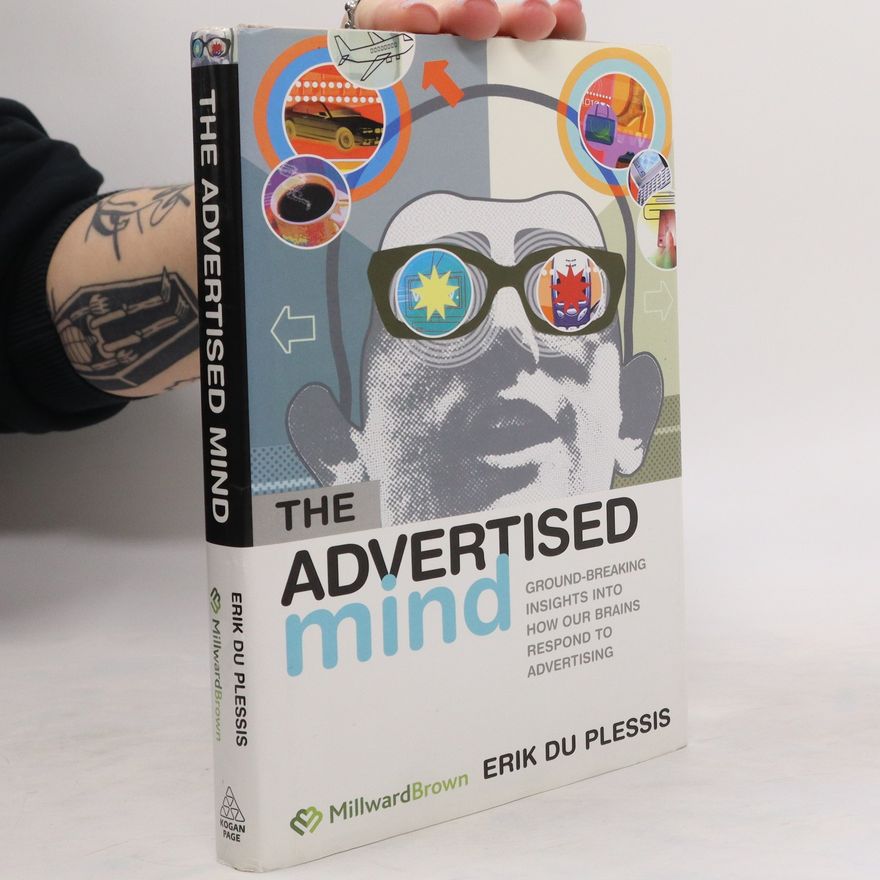 Erik Du Plessis The Advertised Mind