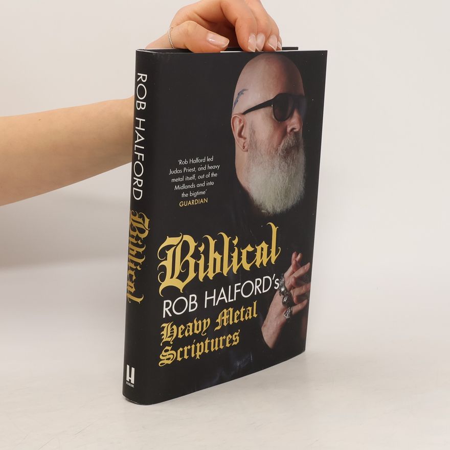 Rob Halford Biblical. Rob Halford's Heavy Metal Scriptures