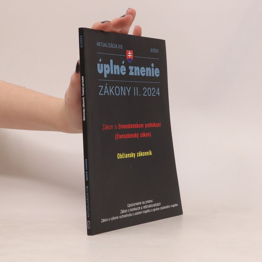 Kolektív autorov Úplné znenie. Zákony II. 2024 . X/2024