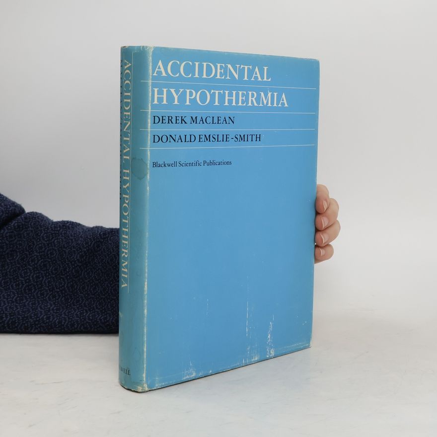 Donald Emslie-Smith Accidental Hypothermia
