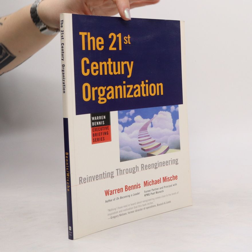Michael Mische The 21st Century Organization