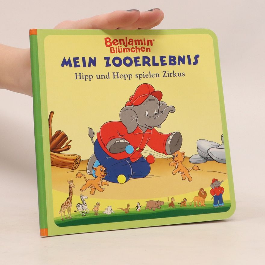 Auteurscollectief Benjamin Blümchen - Hipp und Hopp spielen Zirkus