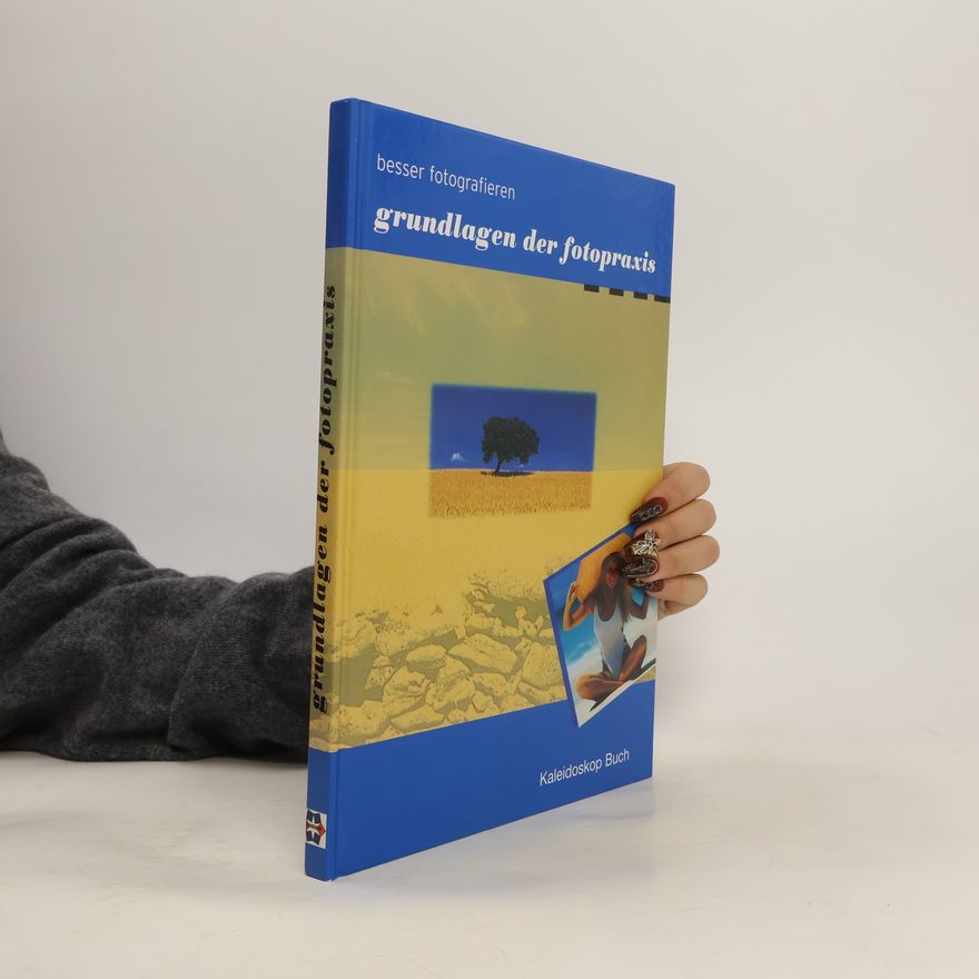 Marianne Tölle Grundlagen der Fotopraxis